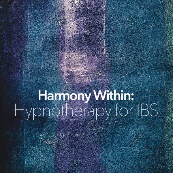 Harmony Within: IBS Relief Hypnosis