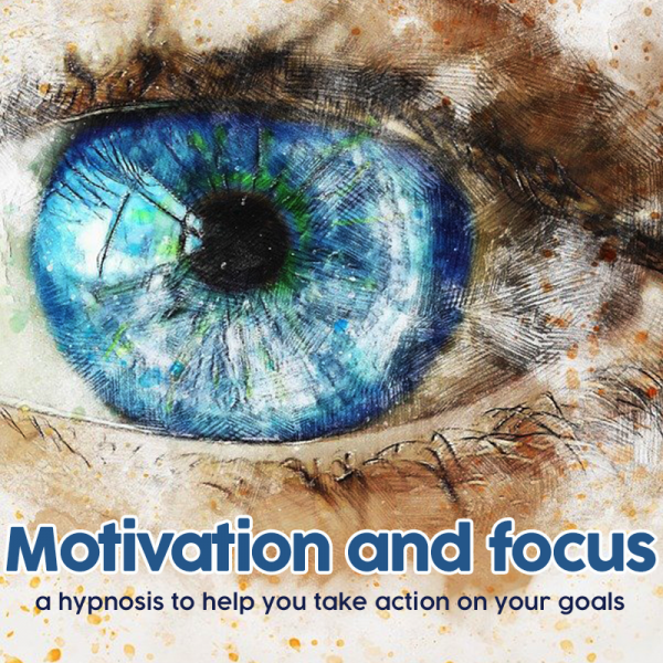 Motivation & Focus: Hypnosis for Taking Action